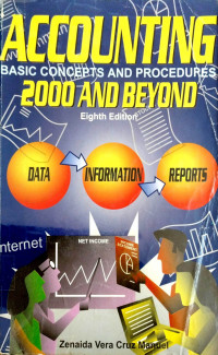 The Accounting Process: Basic Concepts and Procedures 2000 and Beyond