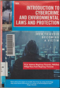 Introduction to Cybercrime and Environmental Laws and Protection