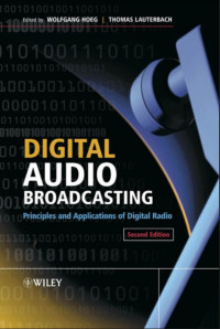 Digital Audio Broadcasting Principles and Applications of Digital Radio