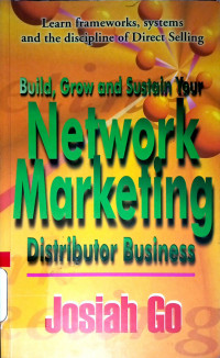 Build, Grow and Sustain Your Network Marketing Distributor Business