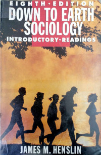 Down to Earth Sociology: Introductory Readings