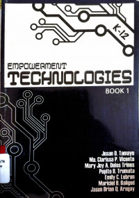 Empowerment Technologies: Book 1