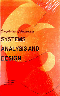 Compilation of Lectures in Systems Analysis and Design