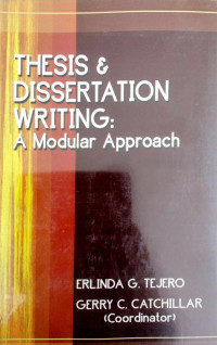 Thesis & Dissertation Writing: A Modular Approach