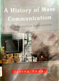 A History of Mass Communication