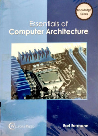 Essentials of Computer Architecture