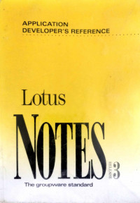 Lotus Notes: The Groupware Standard