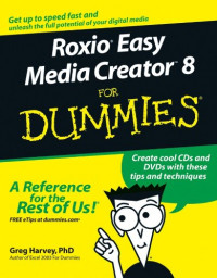 Roxio Easy Media Creator 8 for Dummies