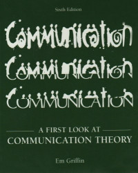 A First Look at Communication Theory