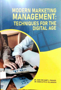 Modern Marketing Management: Techniques for the Digital Age