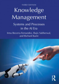 Knowledge Management: Systems and Processes in the AI Era