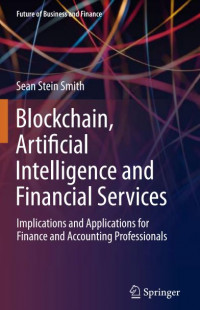 Blockchain, Artificial Intelligence and Financial Services