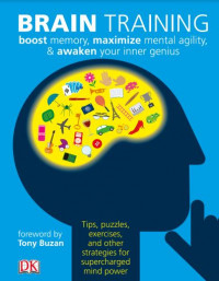 Brain Training: Boost Memory, Maximize Mental Agility, Awaken Your Inner Genius