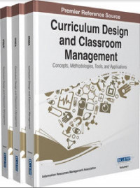 Curriculum Design and Classroom Management: Concepts, Methodologies, Tools, and Applications