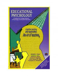 Educational Psychology A Textbook for College Students in Psychology and Teacher Education