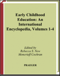 Encyclopedia of Early Childhood Education