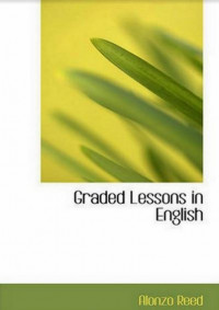 Graded Lessons in English