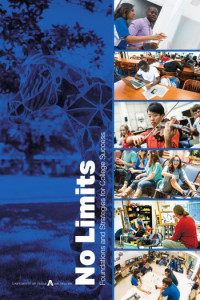 No Limits: Foundations and Strategies for College Success