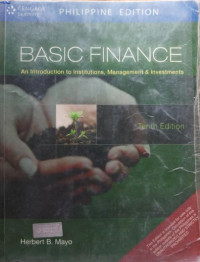 Basic Finance: An Introduction to Institutions, Management & Investment