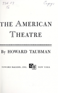 The Making of the American Theatre