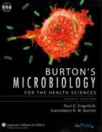 Burton's Microbiology for the Health Sciences