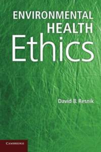 Environmental Health Ethics