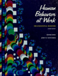 Human Behavior at Work: Organizational Behavior