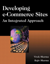 Developing e-Commerce Sites: An Intergrated Approach