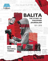 BALITA: The Story of Philippine Journalism 1811-2019