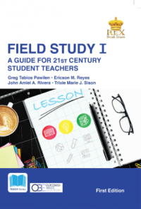 Field Study 1: A Guide for 21st Century Student Teachers