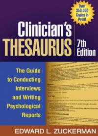 Clinician's Thesaurus: The Guide to Conducting Interviews and Writing Psychological Reports