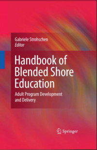 Handbook of Blended Shore Education Adult Program Development and Delivery