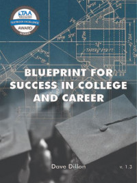 Blueprint for Success in College and Career