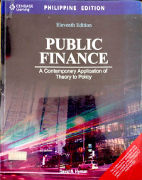 Public Finance: A Contemporary Application of Theory to Policy