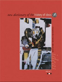 New Dictionary of the History of Ideas (Volume 1)