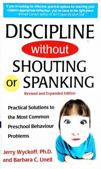 Discipline without Shouting or Spanking: Revised and Expanded Edition