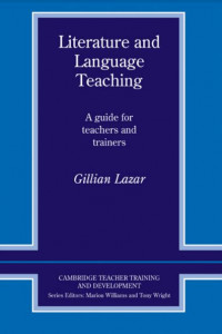 Literature and Language Teaching: A Guide for Teachers and Trainers