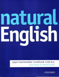 Natural English: Upper Intermediate Workbook