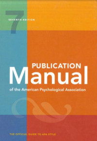 The Official Guide to APA Style: Publication Manual of the American Psychological Association