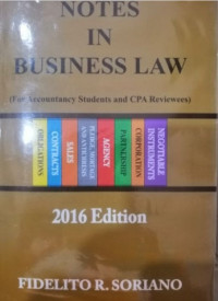 Notes in Business Law (For Accountancy Students and CPA Reviewees)