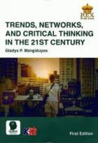 Trends, Networks, and Critical Thinking in the 21st Century